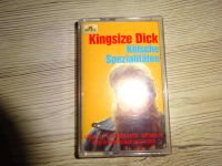 King size Dick Kölsche Spezialitäten Mc Tape Mülheim - Köln Flittard Vorschau