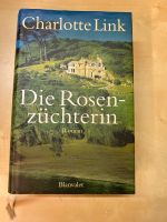 Buch Roman die Rosenzüchterin von Charlotte Link Nordrhein-Westfalen - Mettmann Vorschau