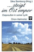 Silke Steinberg (Hrsg.) ... steigt im Ost empor. Ostpreußen in se Hamburg-Nord - Hamburg Uhlenhorst Vorschau