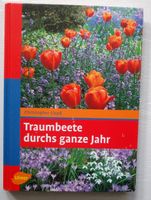 Buch - Traumbeete durchs ganze Jahr - Ulmer Verlag Bochum - Bochum-Süd Vorschau