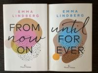 From now on, until for ever, von Emma Lindberg Nordrhein-Westfalen - Rheine Vorschau