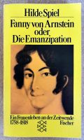 Hilde Spiel: Fanny von Arnstein oder Die Emanzipation. Fischer TB Obergiesing-Fasangarten - Obergiesing Vorschau