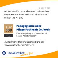 Pädagogische oder Pflege-Fachkraft (m/w/d) Schleswig-Holstein - Munkbrarup Vorschau