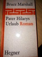 Roman "Pater Hilarys Urlaub" Nordrhein-Westfalen - Steinheim Vorschau