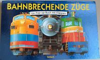 Bahnbrechende Züge  Pop-up-Buch Berlin - Lichtenberg Vorschau