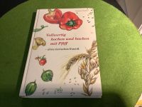 Herbert Walker vollwertig kochen und backen mit Pfiff Niedersachsen - Wolfsburg Vorschau