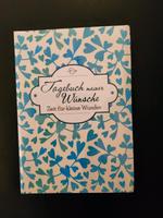 Tagebuch meiner Wünsche - Zeit für kleine Wunder, Achtsamkeit Rheinland-Pfalz - Mehlbach Vorschau
