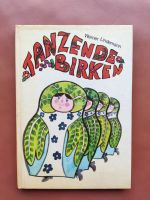 Kinderbuch "Tanzende Birken", signiert, 1.Auflage (1977) Ludwigslust - Landkreis - Lübtheen Vorschau