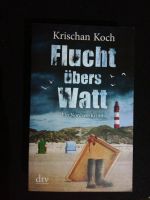 Koch, Krischan "Flucht übers Watt" Bayern - Teugn Vorschau