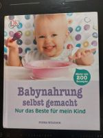 Babynahrung, Beikost, Rezepte, Kochbuch Bayern - Pliening Vorschau