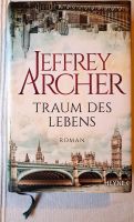 Jeffrey Archer - Traum des Lebens | Gebundene Ausgabe | Sehr Gut Nordrhein-Westfalen - Datteln Vorschau