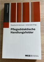 Pflegedidaktische Handlungsfelder von Ertl-Schmuck / Greb (Hrsg.) Schleswig-Holstein - Kiel Vorschau