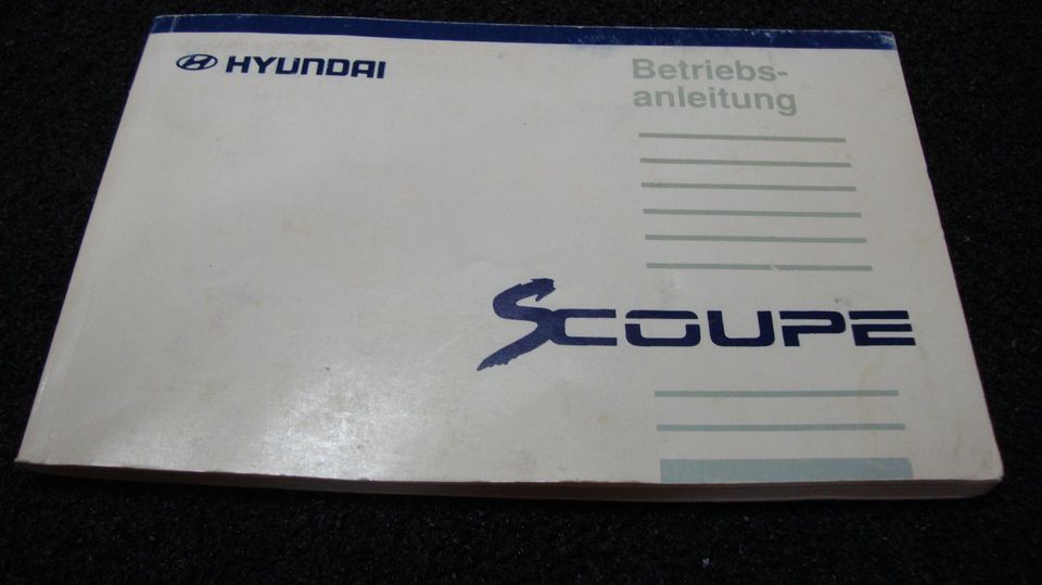 Hyundai S-Coupé 1993 Betriebsanleitung Scoupé in Weidenberg