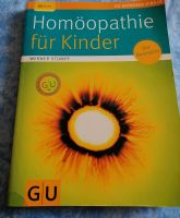 Buch: Homöopathie für Kinder Stuttgart - Mühlhausen Vorschau