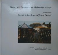 Planen und Bauen mit natürlichen Baustoffen, Buch, Architektur Hessen - Reiskirchen Vorschau