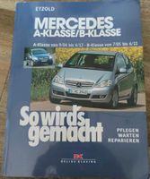 Mercedes A-Klasse / B-Klasse "So wirds gemacht" pflegen, warten.. Hessen - Greifenstein Vorschau