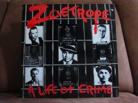 Zoetrope - A Life Of Crime "Vinyl LP" (Music For Nations 1.Press) Nordrhein-Westfalen - Herzogenrath Vorschau