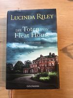 Die Toten von Fleat House von Lucinda Riley Baden-Württemberg - Bermatingen Vorschau