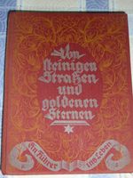 Von steinigen Straßen und goldenen Sternen Antiquarisch 1925 Rheinland-Pfalz - Guntersblum Vorschau