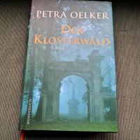 Der Klosterwald - Petra Oelker Hude (Oldenburg) - Nordenholz Vorschau