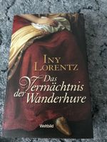 Iny Lorentz - Das Vermächtnis der Wanderhure (Buch) Thüringen - Schleiz Vorschau