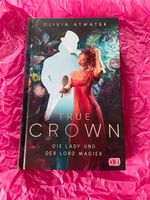 True Crown mit Farbschnitt - Olivia Atwater - cbj Verlag Bayern - Oberottmarshausen Vorschau