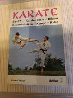 Karate Band 2 ein Karate-Praxis in Bildern Grundtechniken-Kampf- Dortmund - Körne Vorschau