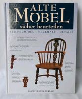 Buch Alte Möbel sicher beurteilen Sachsen - Reichenbach (Vogtland) Vorschau