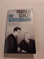 "Die Verteidigung", Roman, von Fridolin Schley Bayern - Stockheim Oberfr Vorschau