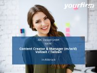 Content Creator & Manager (m/w/d) Vollzeit / Teilzeit | Albbruck Baden-Württemberg - Albbruck Vorschau