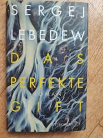 Sergej Lebedew: Das perfekte Gift Berlin - Biesdorf Vorschau