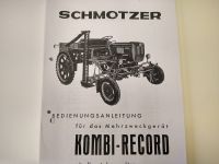 Schmotzer Kombi Record Geräteträger Traktor Oldtimer Handbuch BAL Baden-Württemberg - Königsbronn Vorschau