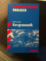 Englisch Kurzgrammatik; Kompakt-Wissen; Neu; Stark-Verlag Bayern - Schwarzenbach a d Saale Vorschau