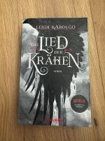 Leigh Bardugo / Das Lied der Krähen Bayern - Memmingen Vorschau