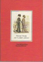 Pariser Mode vor hundert Jahren Nordrhein-Westfalen - Haan Vorschau
