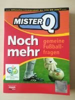 MisterQ: Noch mehr gemeine Fußballfragen, Chronik Verlag Baden-Württemberg - Schlaitdorf Vorschau