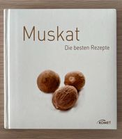 Kochbuch „Muskat“ Hessen - Kelkheim Vorschau