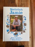 Jamie Oliver - Natürlich Jamie Kochbuch NEU München - Ramersdorf-Perlach Vorschau