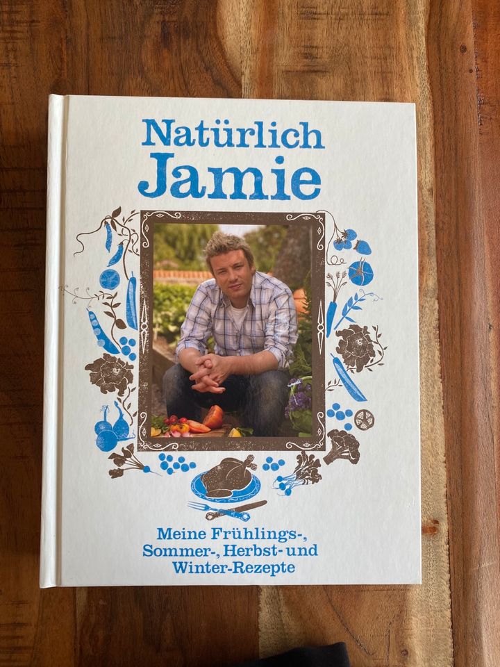 Jamie Oliver - Natürlich Jamie Kochbuch NEU in München