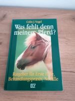 Buch Was fehlt denn meinem Pferd Bayern - Naila Vorschau