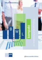 BWL kompakt zur Vorbereitung auf die IHK-Prüfung (DIHK) Rheinland-Pfalz - Siefersheim Vorschau