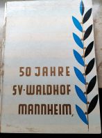 SV Waldhof 50. Jubiläum Baden-Württemberg - Mannheim Vorschau