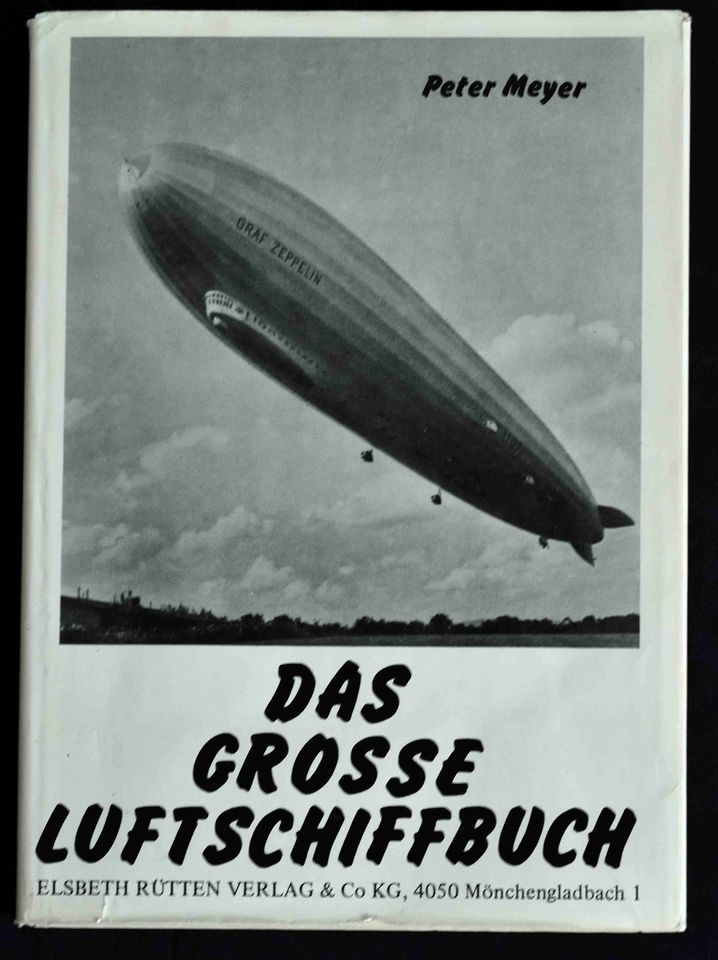 Das große Luftschiffbuch von Peter Meyer in Weimar