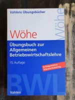 Wöhe - Übungsbuch zur Allgemeinen Betriebswirtschaftslehre Nordrhein-Westfalen - Bad Honnef Vorschau