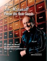 Jim Marshall - Pionier des Rock-Sounds Nordrhein-Westfalen - Leichlingen Vorschau