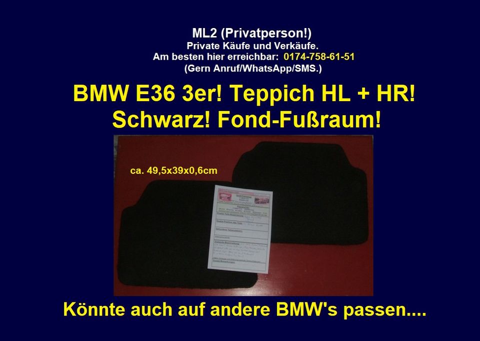Original BMW E36 Teppich HL HR schwarz Fußraum 316i 318i 320i 323 in Bad Sobernheim