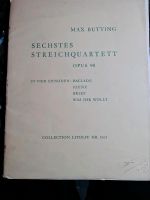 Noten 6. Streichquartett Max Butting Stimmsatz Geige Bratsche Cel Berlin - Lichtenberg Vorschau