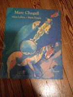 Marc Chagall, mein Leben-mein Traum Buch Schleswig-Holstein - Lübeck Vorschau