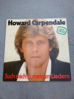 Schallplatte "Such mich in meinem Leben" von Howard Carpendale Nordrhein-Westfalen - Reken Vorschau