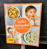 Von Brei bis Fingerfood - Babyernährung heute Rheinland-Pfalz - Ludwigshafen Vorschau